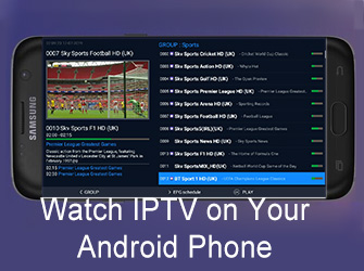 watch iptv on your android phone