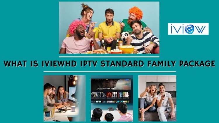 iviewhd-iptv-standard-family-package-1.jpg