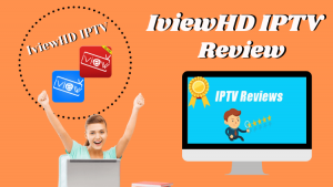 iviewHD IPTV Review